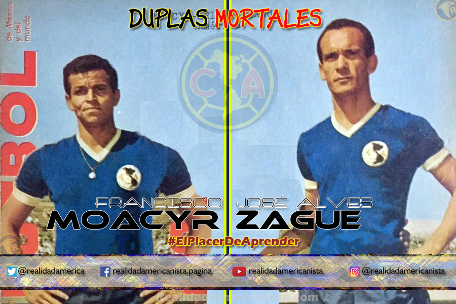 duplas mortales club america 02 francisco moacyr jose alves zague