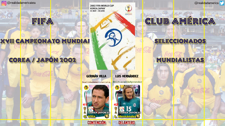 mundialistas club america 2002 corea japon