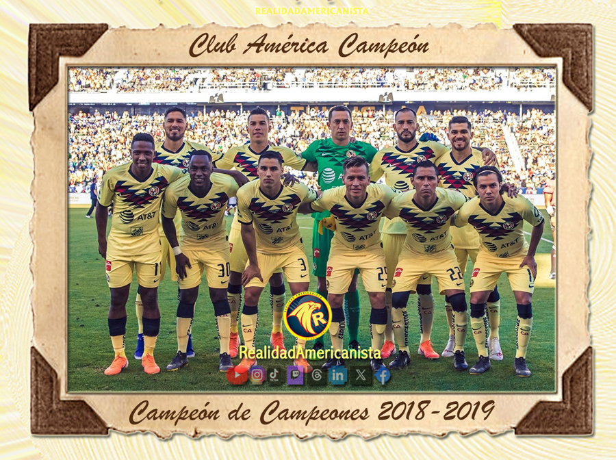 club america campe&oacute;n de campeones 2018 - 2019